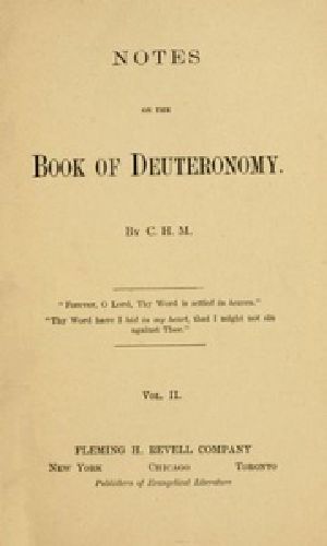 [Gutenberg 41584] • Notes on the Book of Deuteronomy, Volume II